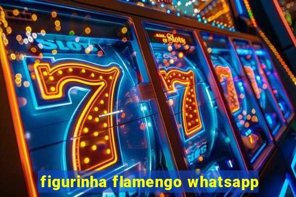 figurinha flamengo whatsapp